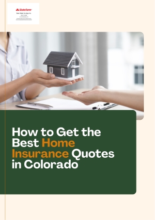 How to Compare Home Insurance Quotes in Colorado for Better Savings