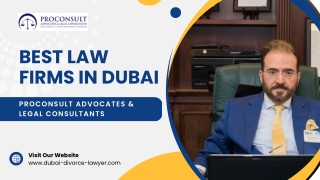 Best Law Firms in Dubai by Proconsult Advocates & Legal Consultants