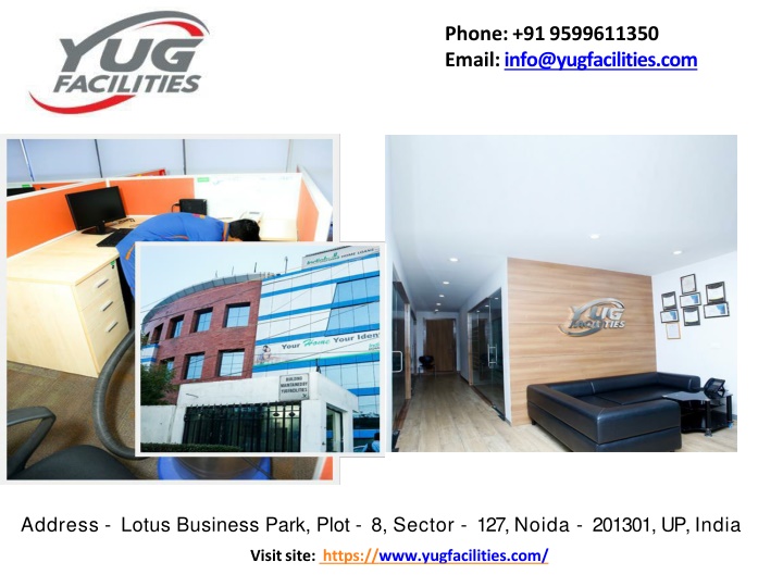 phone 91 9599611350 email info@yugfacilities com