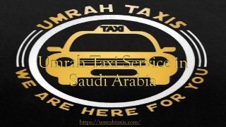 Umrah Taxi Service in Saudi Arabia