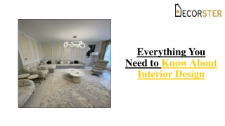 Everything You Need to Know About Interior Design