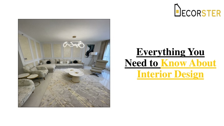 everything you need to know about interior design