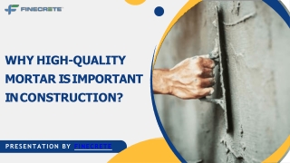 Why High-Quality Mortar is Important in Construction