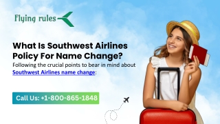 What Is Southwest Airlines Policy For Name Change?