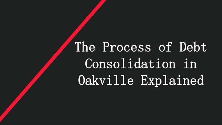 the process of debt consolidation in oakville