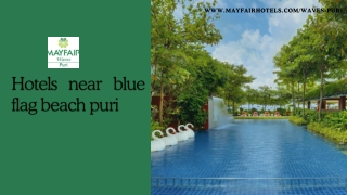 Hotels Near Blue Flag Beach Puri