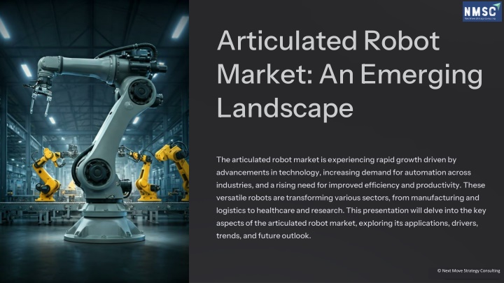 articulated robot market an emerging landscape