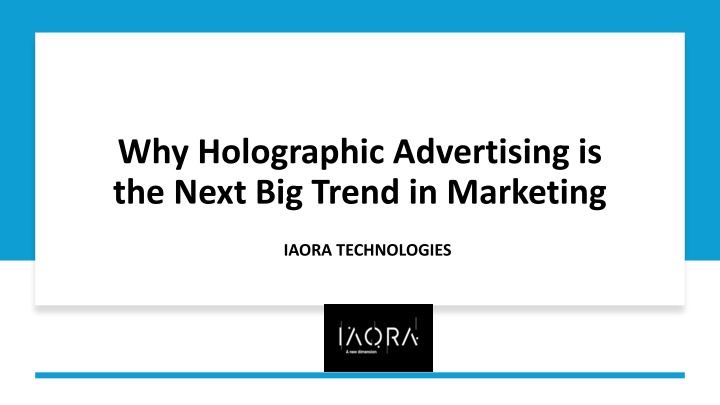 why holographic advertising is the next big trend in marketing