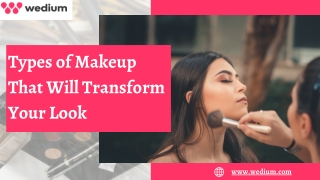 Types of Makeup That Will Transform Your Look