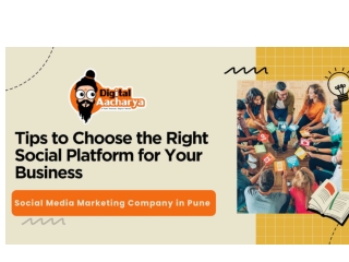 Tips to Choose the Right Social Platform for Your Business