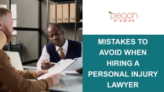 Mistakes to Avoid When Hiring a Personal Injury Lawyer