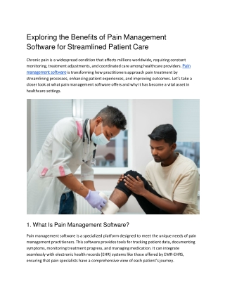 Exploring the Benefits of Pain Management Software for Streamlined Patient Care