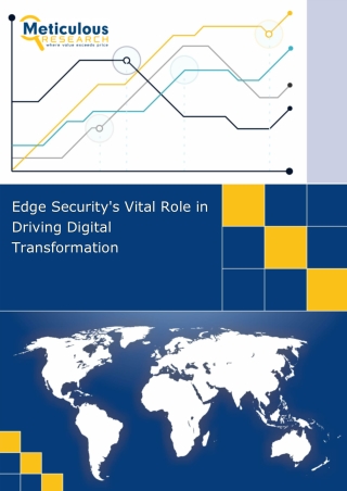 Edge Security’s Essential Role in Digital Transformation and Beyond