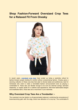Shop Fashion-Forward Oversized Crop Tees for a Relaxed Fit From Onesky