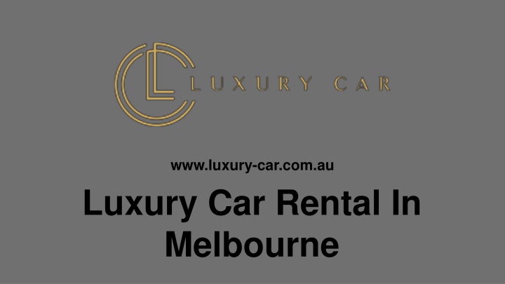 luxury car rental in melbourne