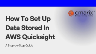 How to Effectively Set Up Data Stored In AWS QuickSight: A Step-by-Step Guide