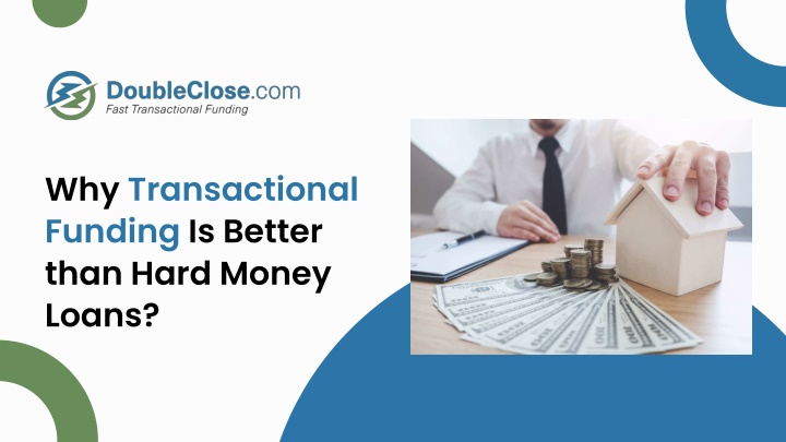 why transactional funding is better than hard