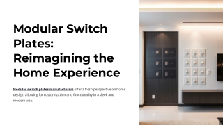 modular switch plates reimagining the home