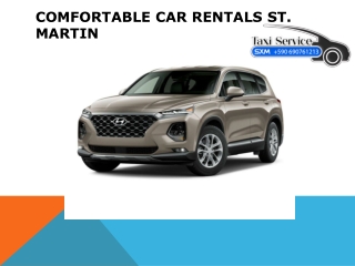 comfortable car rentals St. Martin