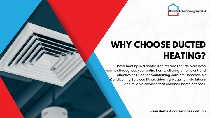 why choose ducted heating