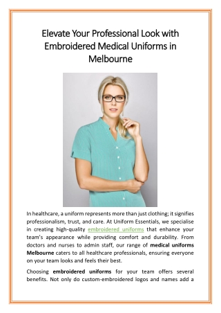 Elevate Your Professional Look with Embroidered Medical Uniforms in Melbourne