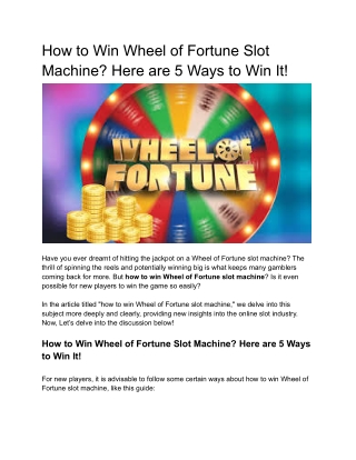 How to Win Wheel of Fortune Slot Machine_ Here are 5 Ways to Win It!