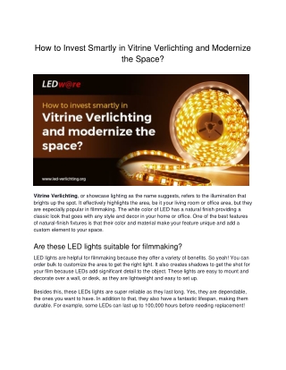 How to invest smartly in Vitrine Verlichting and modernize the space_