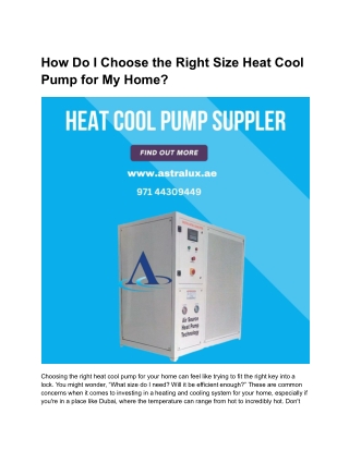How Do I Choose the Right Size Heat Cool Pump for My Home
