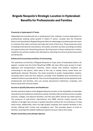 Brigade Neopolis Strategic Location in Hyderabad Benefits for Professionals and Families