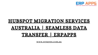 hubspot migration services australia seamless