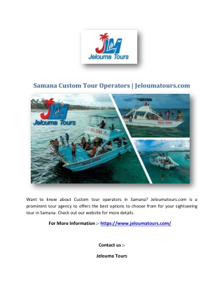 samana custom tour operators jeloumatours com