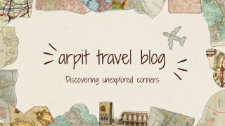 arpit travel blog