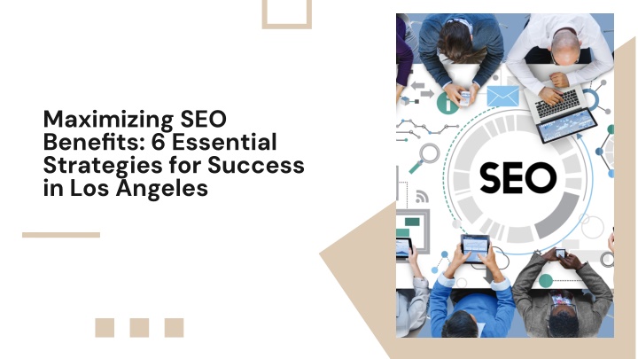 maximizing seo benefits 6 essential strategies