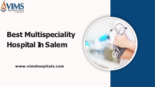 best multispeciality h o s p i t a l i n s a l e m