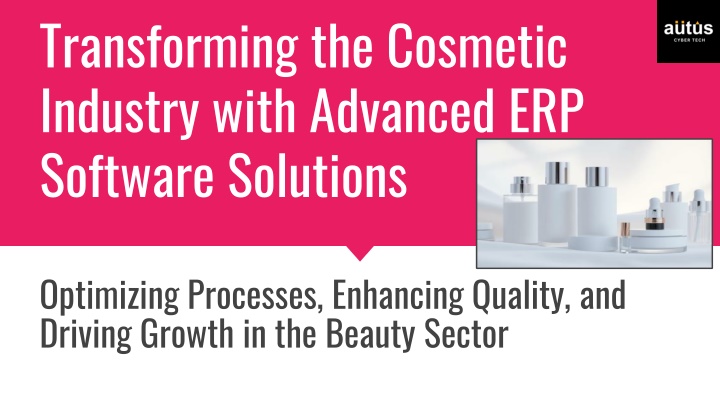 transforming the cosmetic industry with advanced erp software solutions