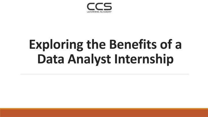 exploring the benefits of a data analyst internship