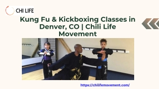 Kung Fu & Kickboxing Classes in Denver, CO  Chili Life Movement