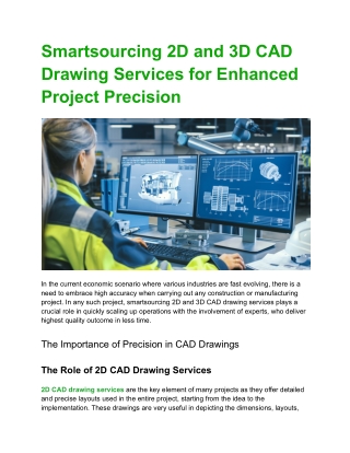 Smartsourcing 2D and 3D CAD Drawing Services for Enhanced Project Precision