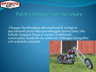  Pålitlig Chopper återförsäljare