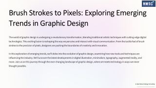brush strokes to pixels exploring emerging trends