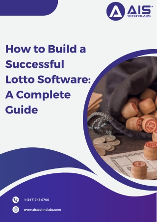 How to Build a Successful Lotto Software: A Complete Guide