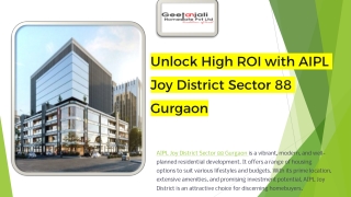 Maximize Your Returns with AIPL Joy District Sector 88 Gurgaon