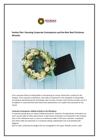 Festive Flair Stunning Corporate Centerpieces and the Best Real Christmas Wreaths