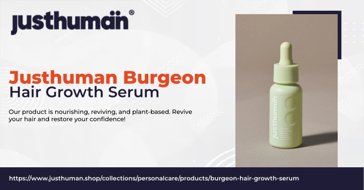 justhuman burgeon hair growth serum