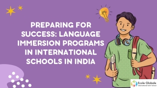 preparing for success language immersion programs