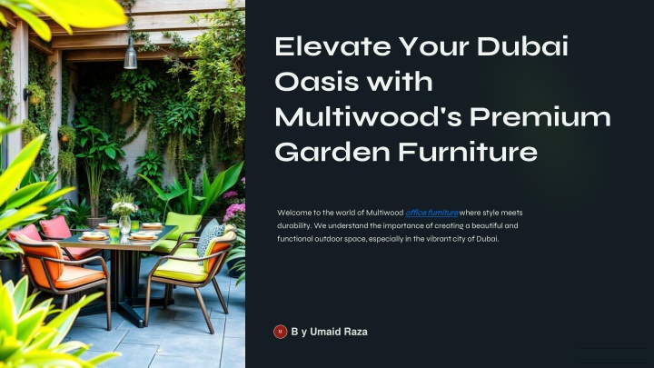 elevate your dubai oasis with multiwood s premium