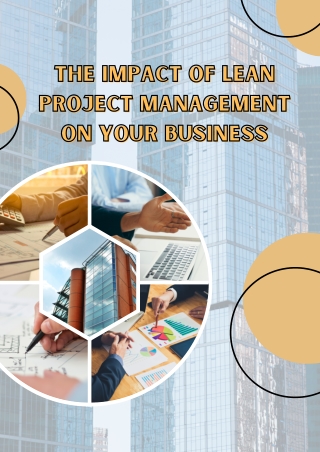 The Impact of Lean Project Management on Your Business