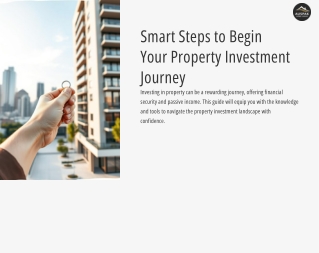 Smart Steps to Begin Your Property Investment Journey