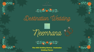Destination Wedding in Neemrana | Destination Wedding Venues in Neemrana