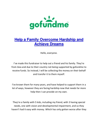 help a family overcome hardship and achieve dreams